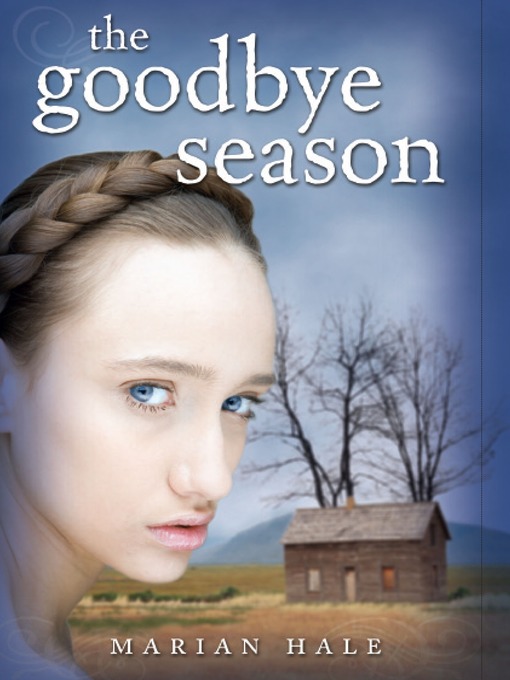 Title details for The Goodbye Season by Marian Hale - Available